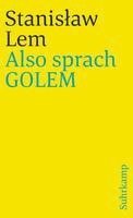 Also sprach GOLEM 1