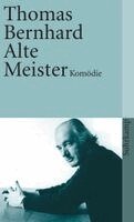 Thomas Bernhard - Alte Meister, Häftad