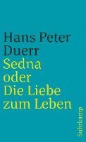 Sedna oder Die Liebe zum Leben 1