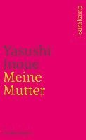 Yasushi Inoue - Meine Mutter, Häftad
