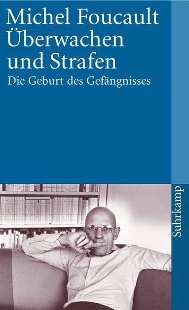 Michel Foucault - Überwachen und Strafen, Häftad