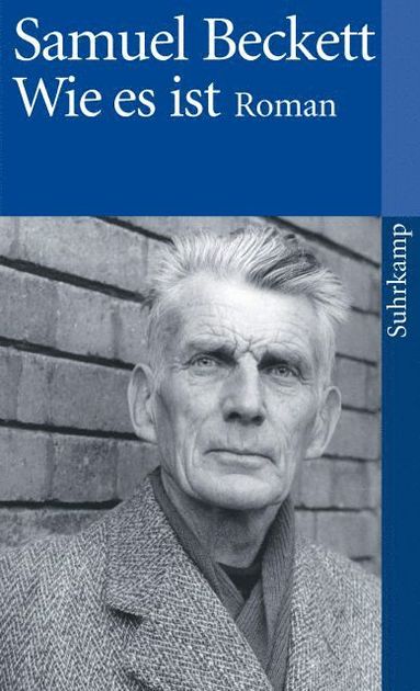 Samuel Beckett - Wie es ist, Häftad