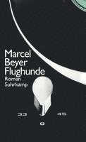 Marcel Beyer - Flughunde, Häftad