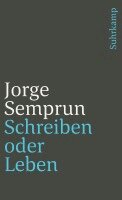 Jorge Semprun - Schreiben oder Leben, Häftad