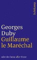 Guillaume le Maréchal oder der beste aller Ritter 1