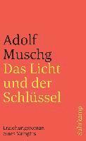 Adolf Muschg - Das Licht und der Schlüssel, Häftad