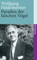 Wolfgang Hildesheimer - Paradies der falschen Vögel, Häftad