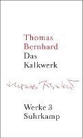 bokomslag Werke 03. Das Kalkwerk