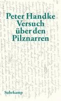 Peter Handke - Versuch über den Pilznarren, Inbunden