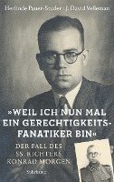 »Weil ich nun mal ein Gerechtigkeitsfanatiker bin« 1