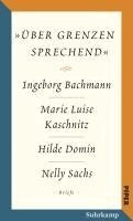 Ingeborg Bachmann, Hilde Domin, Marie Luise Kaschnitz, Nelly Sachs, Barbara Agnese - Salzburger Bachmann Edition, Inbunden