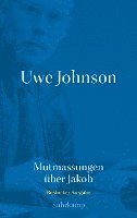 bokomslag Uwe Johnson - Mutmassungen über Jakob
