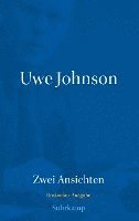 Uwe Johnson, Yvonne Dudzik, Katja Leuchtenberger, Greg Bond - Zwei Ansichten, Inbunden