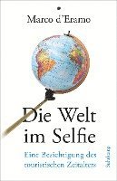 bokomslag Die Welt im Selfie