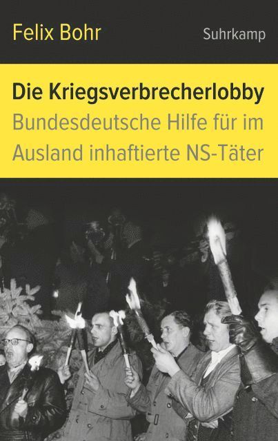 Felix Bohr - Die Kriegsverbrecherlobby, Inbunden