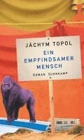 Jáchym Topol - Ein empfindsamer Mensch, Inbunden