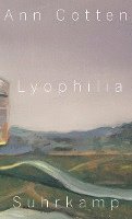 bokomslag Lyophilia