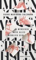 Sasha Marianna Salzmann - Im Menschen muss alles herrlich sein, Inbunden
