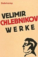 Velimir Chlebnikov, Peter Urban - Werke, Inbunden