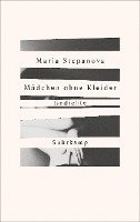 Maria Stepanova - Mädchen ohne Kleider, Inbunden