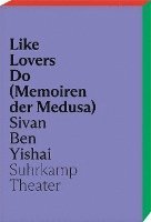 Like Lovers Do (Memoiren der Medusa) 1