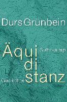Durs Grünbein - Äquidistanz, Inbunden