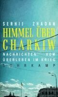 Serhij Zhadan - Himmel über Charkiw, Inbunden