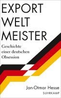 Jan-Otmar Hesse - Exportweltmeister, Inbunden