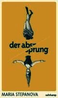 Maria Stepanova - Der Absprung, Inbunden