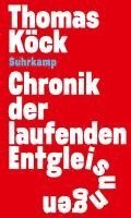 Chronik der laufenden Entgleisungen 1