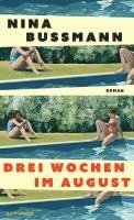 Drei Wochen im August 1