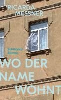 bokomslag Wo der Name wohnt
