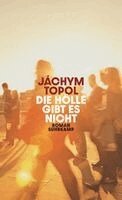 Jáchym Topol - Die Hölle gibt es nicht, Inbunden. Tillgänglighet: Lägg i varukorg