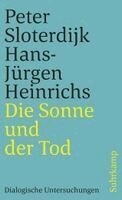 Peter Sloterdijk, Hans-Jürgen Heinrichs - Die Sonne und der Tod, Häftad