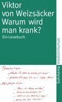 Viktor von Weizsäcker, Wilhelm Rimpau - Warum wird man krank?, Häftad