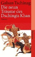 Galsan Tschinag - Die neun Träume des Dschingis Khan, Häftad