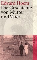 bokomslag Die Geschichte von Mutter und Vater