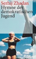 Serhij Zhadan - Hymne der demokratischen Jugend, Häftad