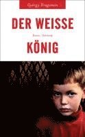 bokomslag Der weiße König
