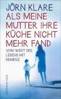 bokomslag Als meine Mutter ihre Küche nicht mehr fand