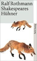 Ralf Rothmann - Shakespeares Hühner, Häftad