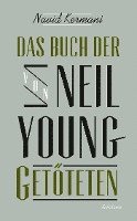 bokomslag Das Buch der von Neil Young Getöteten