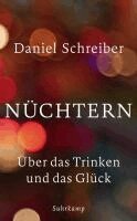 Daniel Schreiber - Nüchtern, Häftad