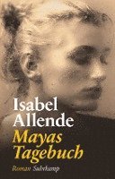 Isabel Allende - Mayas Tagebuch, Inbunden