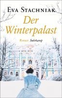 Eva Stachniak - Der Winterpalast, Inbunden