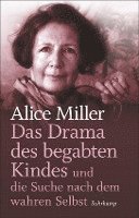 bokomslag Das Drama des begabten Kindes und die Suche nach dem wahren Selbst