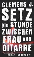 bokomslag Die Stunde zwischen Frau und Gitarre