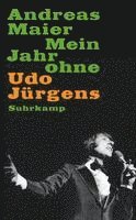 Andreas Maier - Mein Jahr ohne Udo Jürgens, Häftad