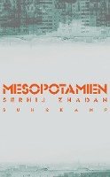 Serhij Zhadan - Mesopotamien, Häftad