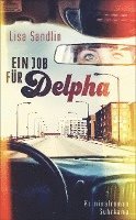 Lisa Sandlin - Ein Job für Delpha, Häftad